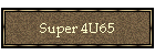 Super 4U65