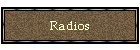 Radios
